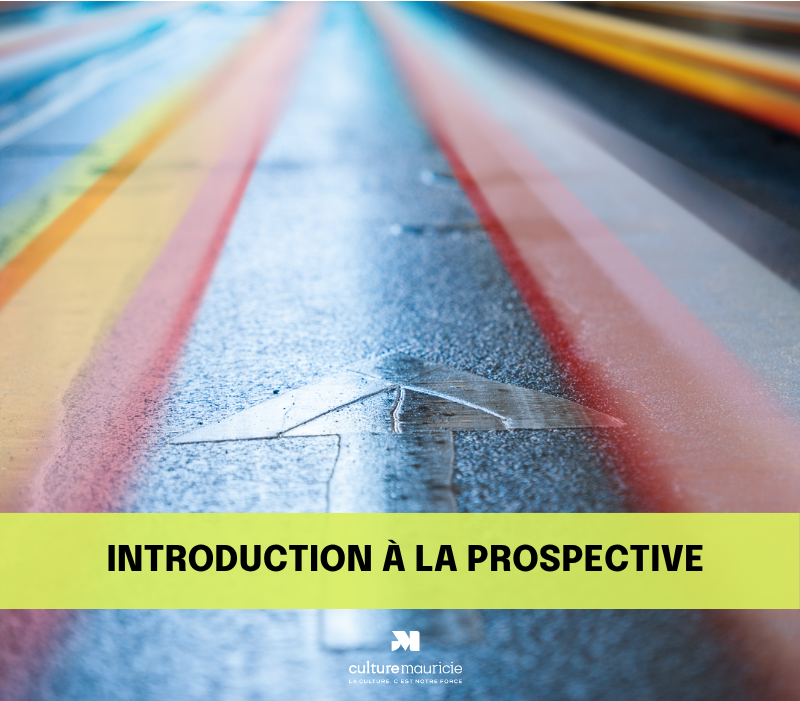 Formation / Explorer les futurs culturels : introduction à la prospective appliquée au secteur culturel