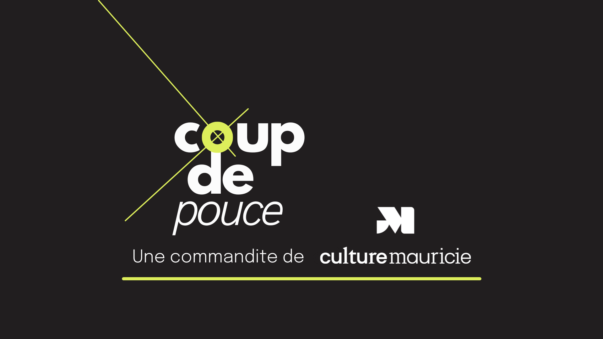 Commandites Coup de pouce Culture Mauricie